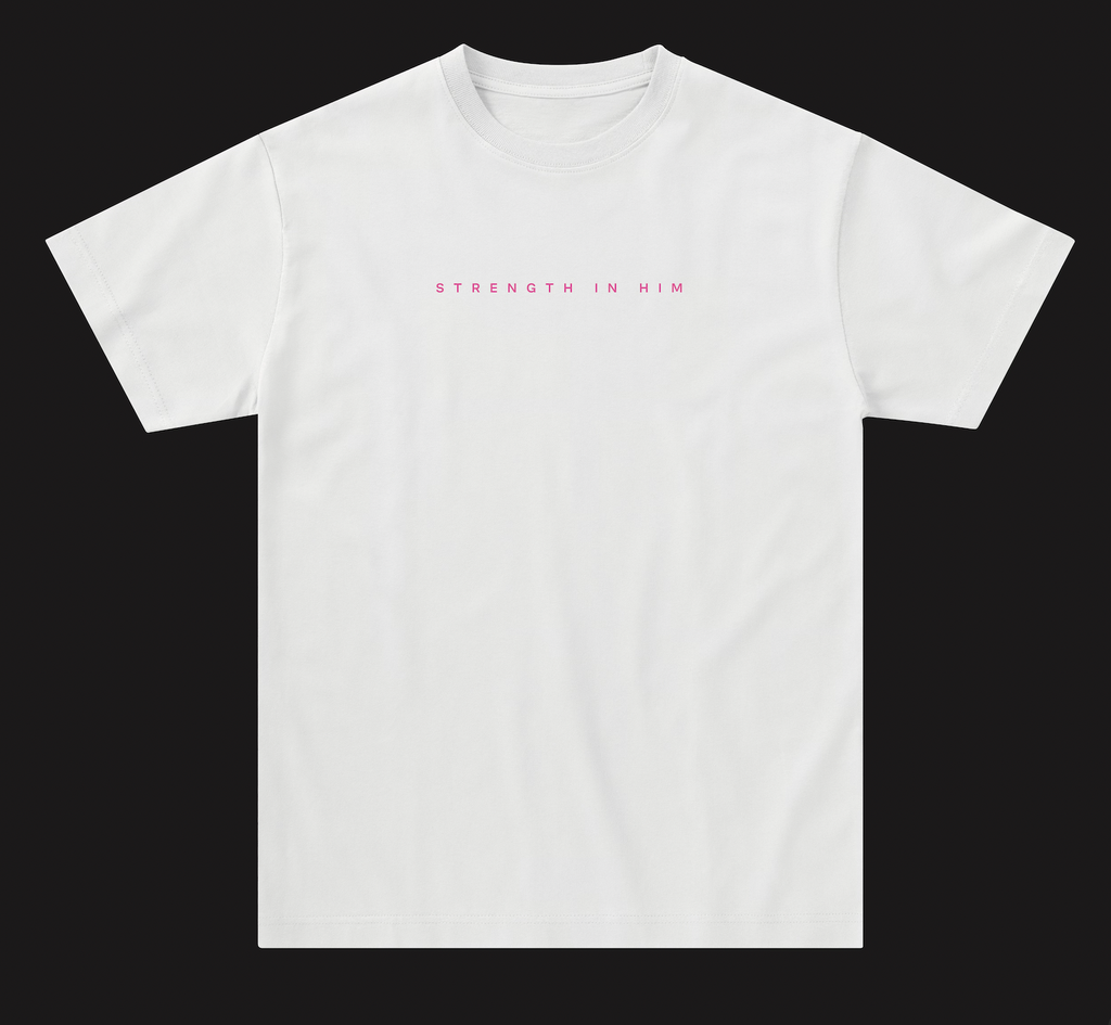 Strength in Him Tee - Isaiah 41:10 - White